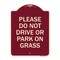 Signmission Please Do Not Drive or Park on Grass Heavy-Gauge Aluminum Sign, 24" x 18", BU-1824-23292 A-DES-BU-1824-23292 - alternate 1